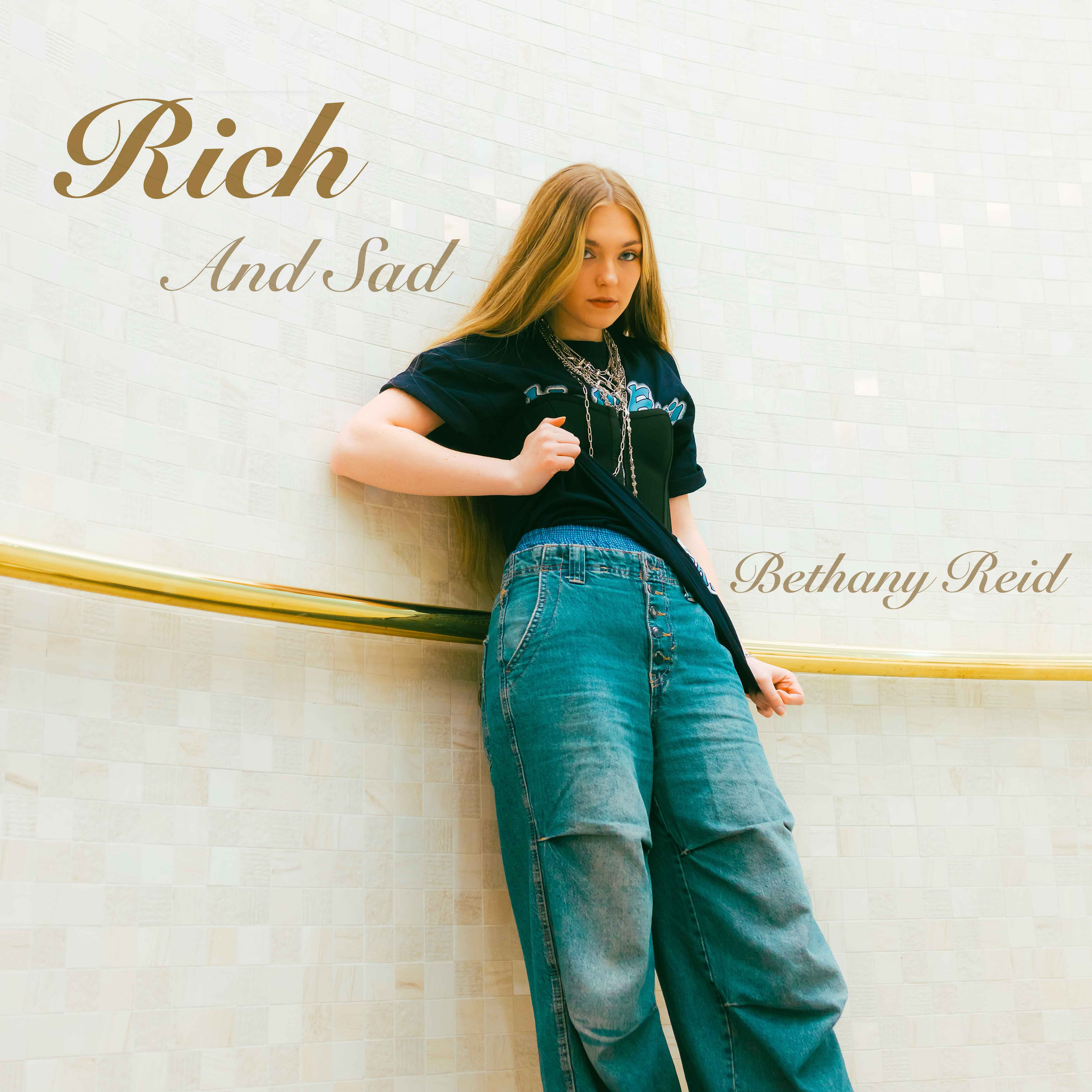 Bethany Reid - Rich and Sad