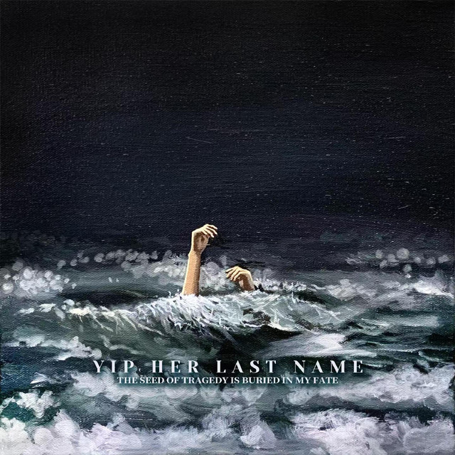 YipHerLastName - R.I.P